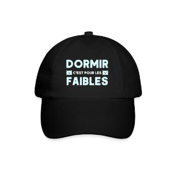 Dormir c'est pour les faibles drole - Casquette classique - noir/noir - Devant