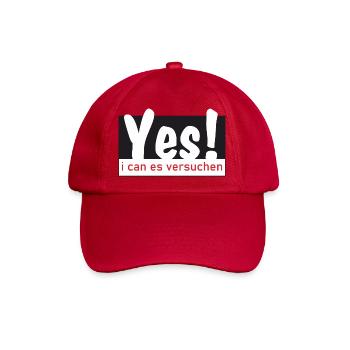 Yes i can es versuchen! - Baseballkappe - klassisch Rot - Vorne