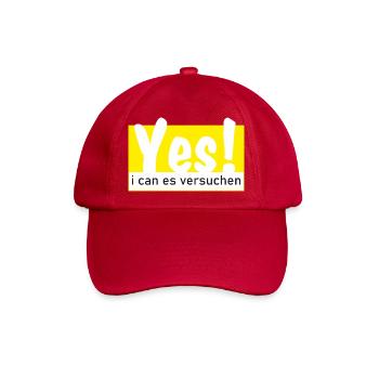 Yes i can es versuchen! - Baseballkappe - klassisch Rot - Vorne