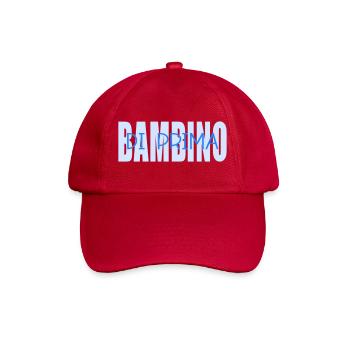 Bambino Figlio Prima, Italien - Baseballkappe - klassisch Rot - Vorne