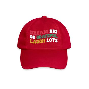 Positives Denken Inspirierend Motivation - Baseballkappe - klassisch Rot - Vorne