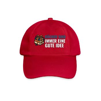 Bücher sind immer eine gute Idee. - Baseballkappe - klassisch Rot - Vorne