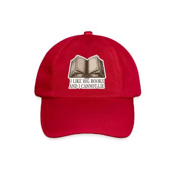 I like Big Books cannot lie funny Bookworm Quote  - Baseballkappe - klassisch Rot - Vorne