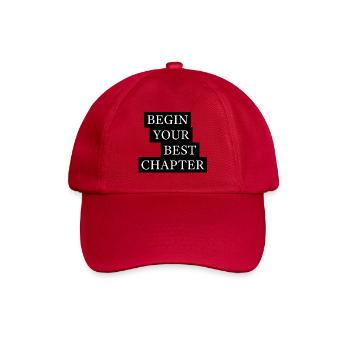 Begin Your Best Chapter Motivation - Baseballkappe - klassisch Rot - Vorne