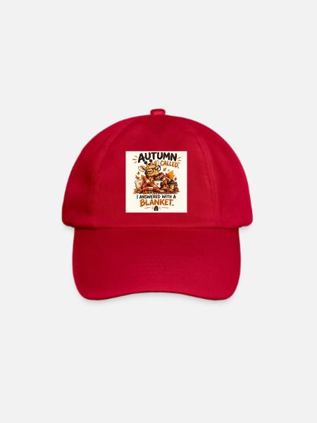Autumn hat angerufen Ich habe mit einer Decke geantwortet - Baseballkappe - klassisch Rot