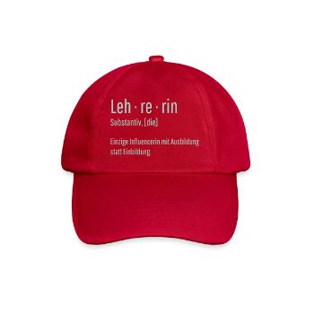 Lehrerin Substantiv Influencerin Schule Geschenk - Baseballkappe - klassisch Rot - Vorne