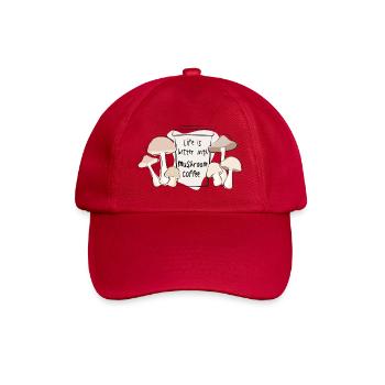 Life Is Better With Mushroom Coffee Trend - Baseballkappe - klassisch Rot - Vorne