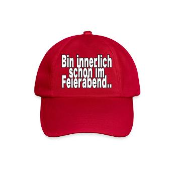 Innerlich schon nach Feierabend - Baseballkappe - klassisch Rot - Vorne
