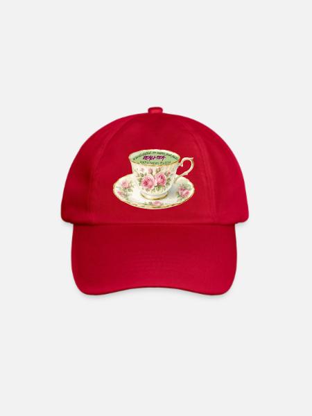 Rosentee-Tasse Spruchdesign Reali-tea - Baseballkappe - klassisch Rot