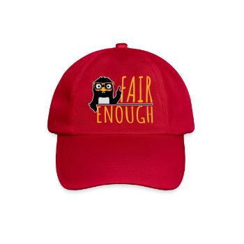 Fair Enough Witty Funny Sarcastic Pinguin Nerd - Baseballkappe - klassisch Rot - Vorne