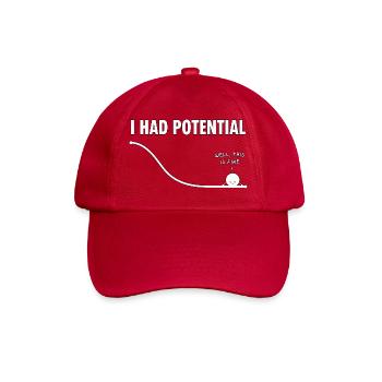 I Had Potential Curves Humor - Baseball Cap - classic red - Front