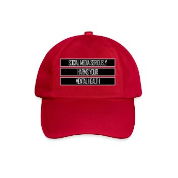 Social Media Seriously Harms Mental Health Saying - Baseball Cap - classic red - Front