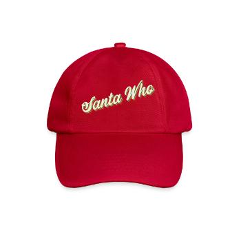 Santa Who Christmas Design - Baseballkappe - klassisch Rot - Vorne