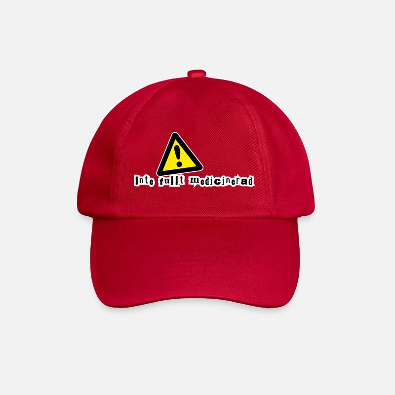 Pas complètement médicamenté - Casquette classique - rouge classique