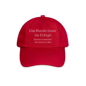 Das Runde Muss Ins Eckige - Baseballkappe - klassisch Rot - Vorne