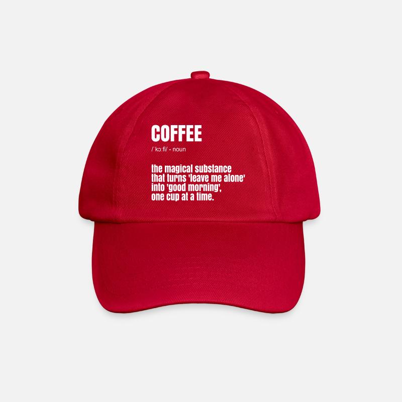 Funny Coffee Saying - Baseball Cap - classic red