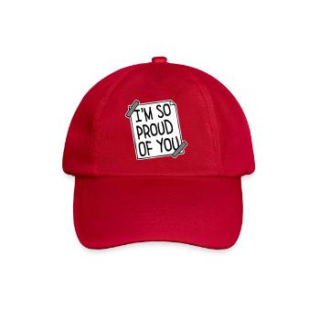 Je suis tellement fier de toi pour t’encourager sincèrement à dire - Casquette classique - rouge classique - Devant