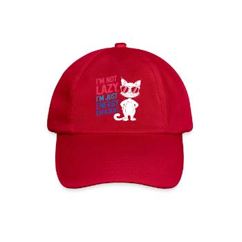 I'm Not Lazy, I'm Just Energy Efficient - Baseball Cap - classic red - Front