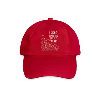 Wildflower Wit: I Didn't Plant This - Casquette classique - rouge classique - Devant