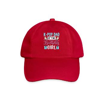K-Pop Dad Of The Birthday Girl - Baseball Cap - classic red - Front