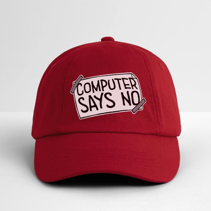 Computer Says No Funny Programmer Nerd Technique Baseball Cap