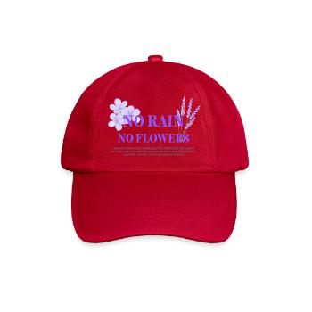 No Rain, No Flowers - Baseball Cap - classic red - Front
