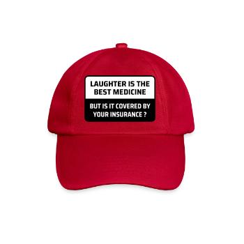 Le rire est un médicament — est-il couvert par l’assurance ? - Casquette classique - rouge classique - Devant