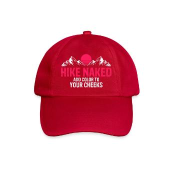 Bold Hiking Humor Add Cheeky Color to Your Trail - Baseball Cap - classic red - Front