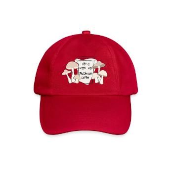 Life Is Better With Mushroom Coffee Trend - Baseball Cap - classic red - Front