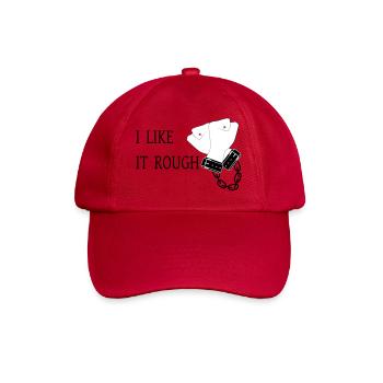 I Like it Rough - Baseball Cap - classic red - Front
