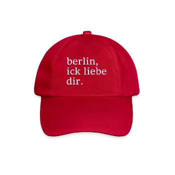 berlin, ick liebe dir. - Dialekt - Mundart - Baseballkappe - klassisch Rot - Vorne