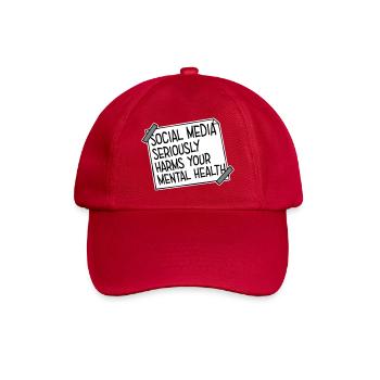 Social Media Seriously Harms Mental Health Saying - Baseball Cap - classic red - Front