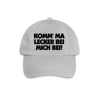 KOMM' MA LECKER BEI MICH BEI! - Baseballkappe - Grau - Vorne