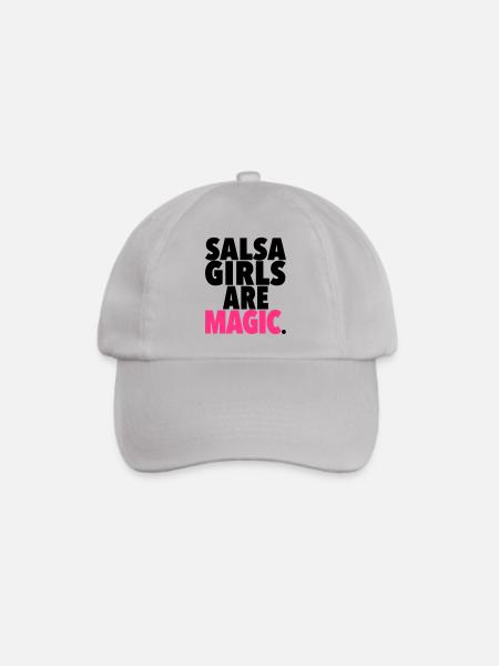 SALSA GIRLS ARE MAGIC - Salsa Dance Fashion - Baseballkappe - Grau