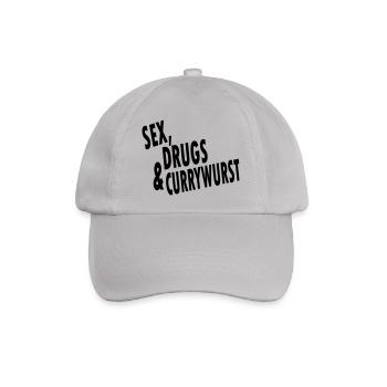 Sex, Drugs und Currywurst - Baseballkappe - Grau - Vorne