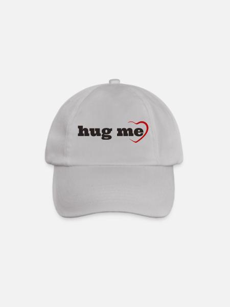 Hug me - Baseballkappe - Grau