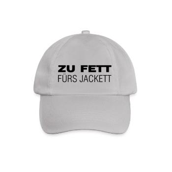Zu fett fürs Jackett - Baseballkappe - Grau - Vorne