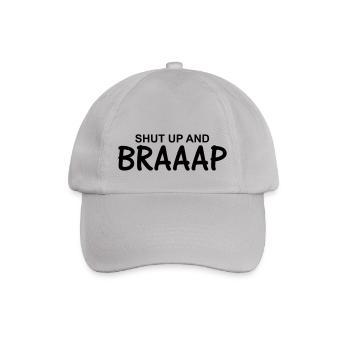 Halt die Klappe und Braaap - Baseballkappe - Grau - Vorne