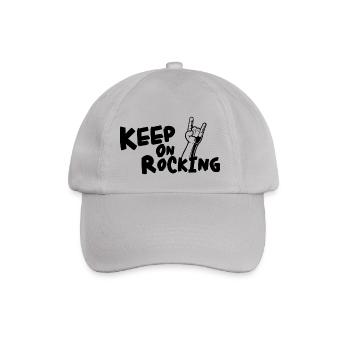 KEEP ON ROCKING !!!!!!! - Baseballkappe - Grau - Vorne