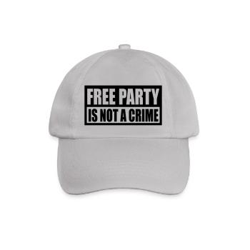 free party is not a crime - Baseballkappe - Grau - Vorne