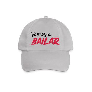 Vamos a BAILAR - Dance Shirt - Baseballkappe - Grau - Vorne