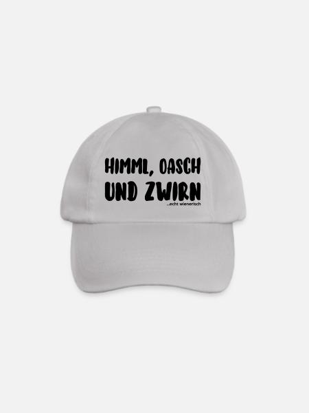 himml, orsch und zwirn - ...echt wienerisch - Baseballkappe - Grau