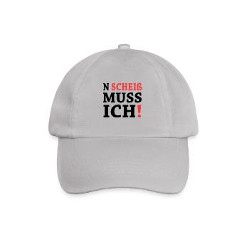 n scheiss muss ich black - Baseballkappe - Grau - Vorne