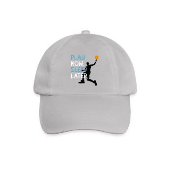 Basketball Spieler play now sleep later korb Wurf - Baseballkappe - Grau - Vorne