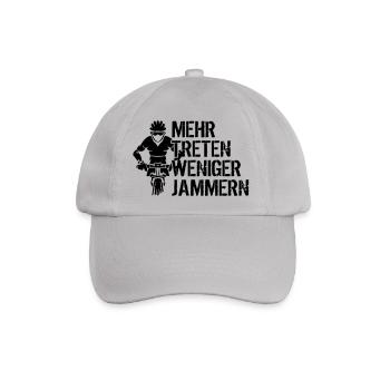Mehr treten weniger jammern - Baseballkappe - Grau - Vorne