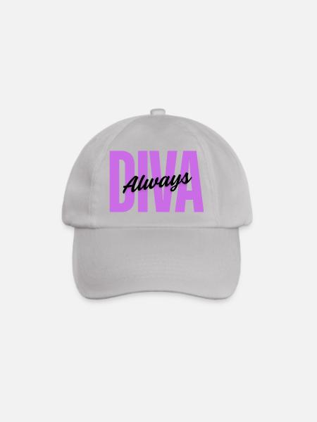 Diva Always – Weibliches Design - Baseballkappe - Grau