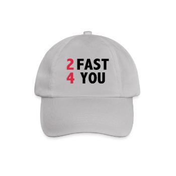 2 Fast 4 You - Baseballkappe - Grau - Vorne