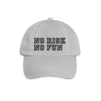 No Risk No Fun / Quote / Funny / Humor / Citation - Baseballkappe - Grau - Vorne