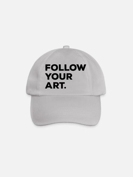 Follow your art - Baseball Cap - grey