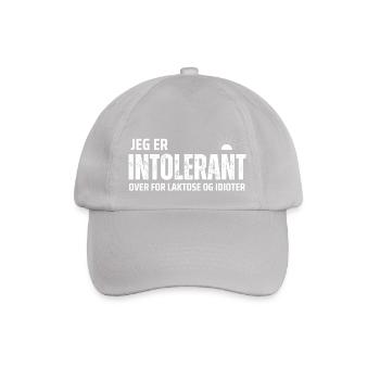 I'm intolerant to lactose and idiots - Baseball Cap - grey - Front